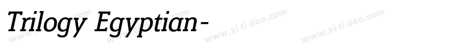 Trilogy Egyptian字体转换